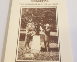 A.I. ROOT: An Eyewitness Account Of Early American Beekeeping (1984, PB ... - $29.99