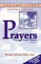 Prayers That Avail Much, Vol. 3 [Paperback] Inc. Staff Copeland, Germaine; Word  - £8.64 GBP
