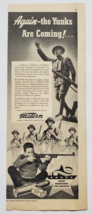 1942 Western Ammunition Vintage WWII Print Ad Again The Yanks Are Coming - $12.95