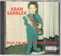 Adam Sandler ( What the Hell Happened to Me)  PA - £3.13 GBP