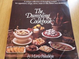 The Dumpling Cookbook Paperback Maria Polushkin, Polushkin, Maria - £3.47 GBP