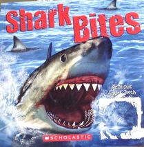 Shark Bites Childrens Book 2016 Softcover Scholastic Heather Dakota - £5.37 GBP