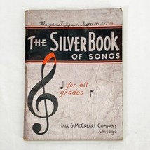 Vintage 1930&#39;s Song Book The Silver Book of Songs Jingle Bells Auld Lang Syne - $9.47