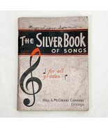 Vintage 1930&#39;s Song Book The Silver Book of Songs Jingle Bells Auld Lang... - £7.56 GBP