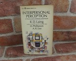 Interpersonal Perception A Theory And Method Of Research R. D. Laing A.R... - £14.81 GBP