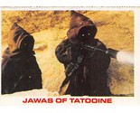 1980 Topps Star Wars Burger King Jawas Of Tatooine D - $0.89