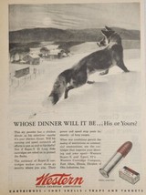 1945 Print Ad Western Super-X .22 Ammunition Fox in Snow Hunting Chicken... - £17.08 GBP