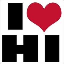 4&quot; I love Hawaii Hawaiian Aloha Native Heart Island auto sticker decal usa made - £13.46 GBP