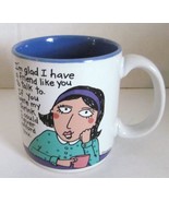 I am Gald I have you As A Friend Funny Novelty Ceramic Coffee Mug  - $512.99 MXN