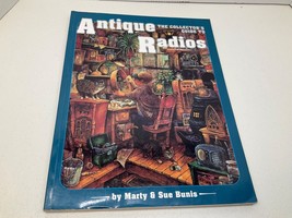 Collector&#39;s Guide To Antique Radio Reference Book 1991 By Marty &amp; Sue Bunis - £10.08 GBP