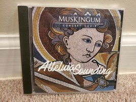 Coro di concerti della Muskingum University (Ohio) - Alleluia Sounding (CD) - £18.57 GBP