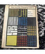 Man And His Changing Culture Vintage Textbook Wann Warman - €22,55 EUR