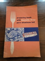 Preparing foods with Reynolds Wrap Pure Aluminum Foil VTG Cook Book Recipes - £6.25 GBP