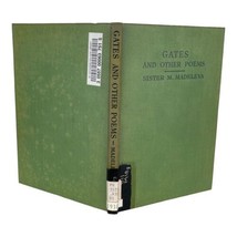 Gates and Other Poems By Sister M. Medeleva  Vintage HB 1958 first printing - £38.80 GBP