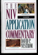 NIV Application Commentary : James - David Nystrom - New International V... - £19.69 GBP