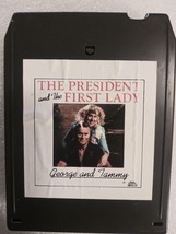 8 Track-George Jones Tammy Wynette-President &amp; First Lady-REFURBISHED &amp; Tested! - $16.72