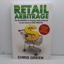 New Retail Arbitrage: The Blueprint For Buying Retail Products By Chris Green - £3.51 GBP