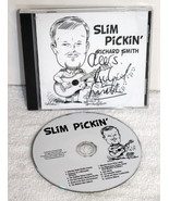 Slim Pickin&#39; Richard Smith ~ Signed Autographed CD ~ 2007 Folk ~ Excelle... - £62.64 GBP