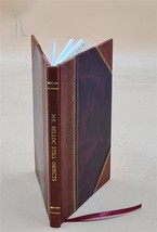 Mr. Belloc still objects to Mr. Wells&#39;s &quot;Outline of History&quot; / b [Leather Bound] - £52.97 GBP