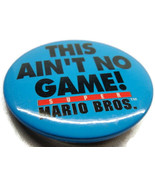 Super Mario Bros. Button “This Ain&#39;t No Game” Vintage Pin 90s Blue Black  - £7.83 GBP
