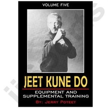 Jerry Poteet Jeet Kune Do #5 Train Equipment DVD Bruce Lee Heavy Bag Top... - $19.99