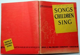 vntg 1943 Martin~White SONGS CHILDREN SING Games~Lullabies~Patriotic~Chr... - $8.17