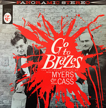 Go To Blazes - The Outrageous Wit Of Peter Myers &amp; Ronnie Cass [Vinyl] - £15.70 GBP