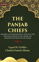 The Panjab Chiefs: Historical and Biographical Notices of the Principal Families - £21.77 GBP