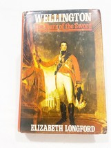 (1st Ed) Wellington : The Years of the Sword by Elizabeth Longford (1996, HC) - £19.40 GBP