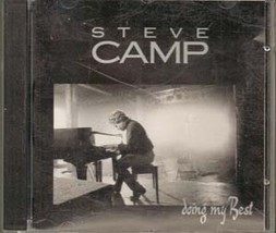 Doing My Best by Steve Camp (Gospel Music CD) - $9.00