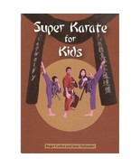 Super Karate For Kids Book Roger Carlton martial arts child tkd boys  - £11.59 GBP