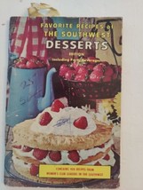 Favorite Recipes of the Southwest Desserts Cookbook - £7.74 GBP