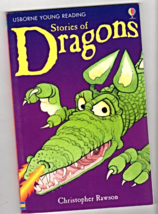 Stories of Dragons By Christopher Rawson -  children book - $2.95