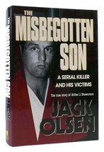 Jack Olsen The Misbegotten Son A Serial Killer And His Victims : The True Story - £39.18 GBP