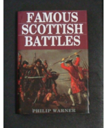 FAMOUS SCOTTISH BATTLES By Philip Warner - Hardcover **Mint Condition** - $10.00
