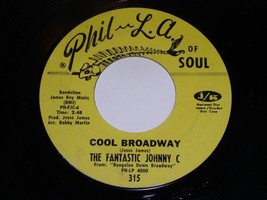 The Fantastic Johnny C Cool Broadway Hitch It To The Horse 45 Rpm VG+/VG++ - $14.99