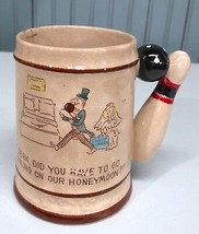 Novelty Vintage Bowling Mug Stein On Our Honeymoon Just Married - $20.56