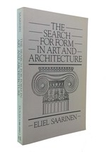 Eliel Saarinen The Search For Form In Art And Architecture 1st Edition 1st Prin - $68.19