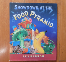 Showdown At the Food Pyramid - Hardcover By Barron, Rex - $8.71