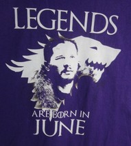 Game of Thrones T Shirt L Women Jon Snow Legends are born in June dragon... - £13.29 GBP