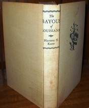 The Bayous Of Louisiana (1943) by Harnett T. Kane SIGNED COPY - £19.92 GBP