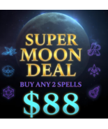 SUPER MOON SPECIAL ANY 2 SPELLS FOR $88 DISCOUNT LIMITED OFFER DISCOUNT - $0.00 CAD