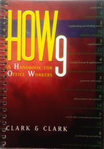 How9: A Handbook for Office Workers by James L. Clark &amp; Lyn R. Clark / 2001  - £2.72 GBP