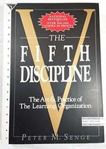 The Fifth Discipline: The Art &amp; Practice of the Learning Organization Se... - $12.25