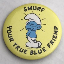 Smurf Your True Blue Friend Vintage 70s Pin Button Pinback - £7.95 GBP