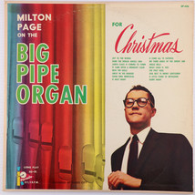 Milton Page – Big Pipe Organ for Christmas - LP Parade Record Co. – SP-406 - $11.39