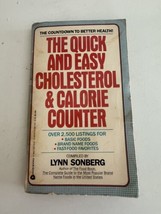 Vintage The Quick and Easy Cholesterol and Calorie Counter Lynn Sonberg ... - £17.91 GBP