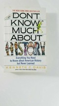 Don&#39;t Know Much About History By Kenneth C Davis - £4.63 GBP