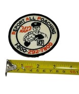 Vintage 70&#39;s/80&#39;s &quot;Lets Rap&quot; Report All Poaching Cloth Patch Unused - £9.79 GBP