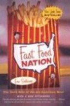 Fast Food Nation : The Dark Side of the All American Meal [Library Binding] - $1.78